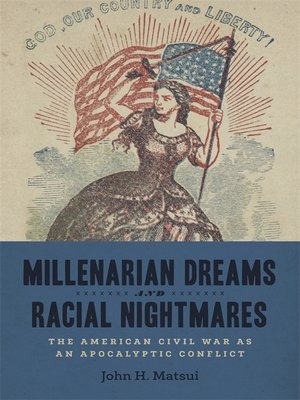 cover image of Millenarian Dreams and Racial Nightmares